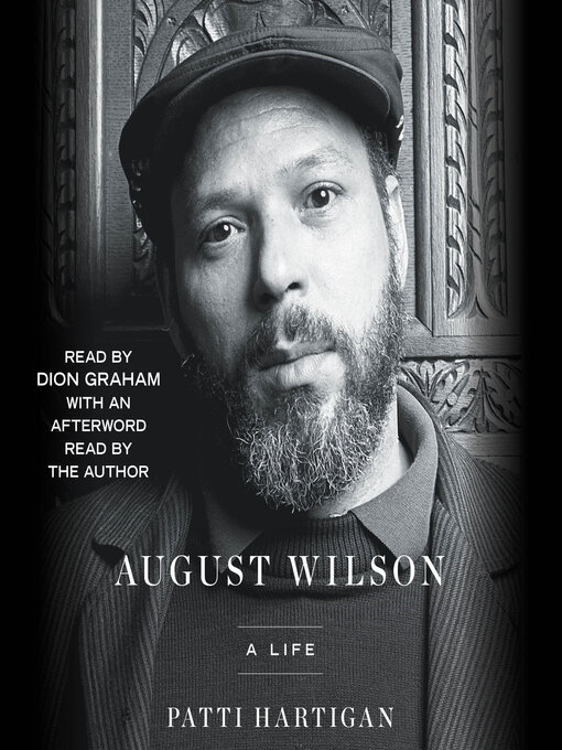 Title details for August Wilson by Patti Hartigan - Available